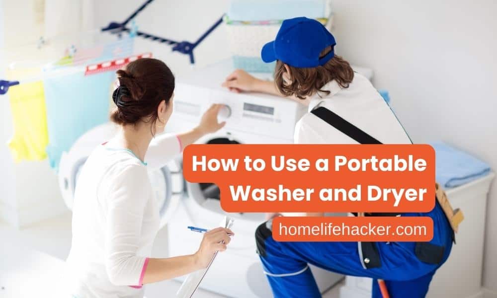 How to Use a Portable Washer and Dryer for Laundry on the Go
