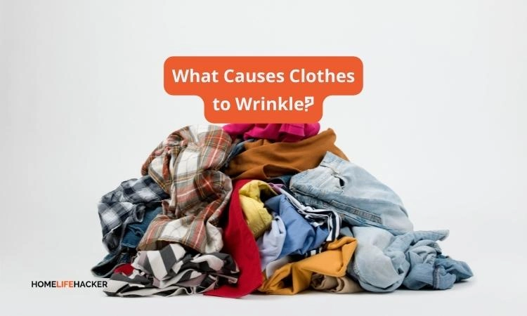 What Causes Clothes to Wrinkle